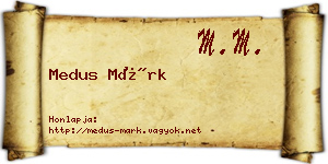 Medus Márk névjegykártya